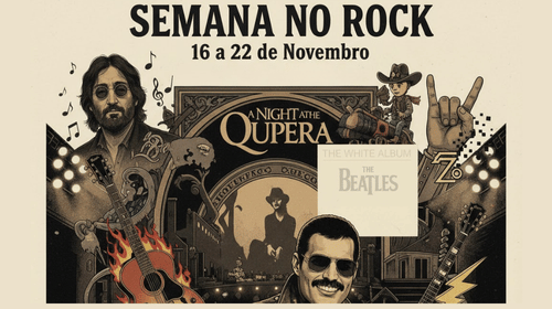 🎸 SEMANA NO ROCK: 16 a 22 de Novembro