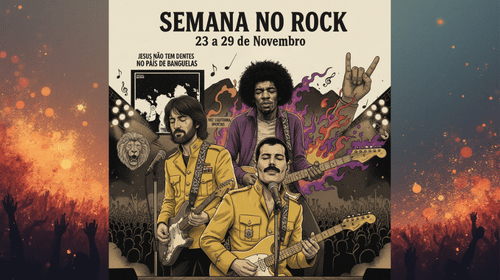 SEMANA NO ROCK: 23 a 29 de Novembro