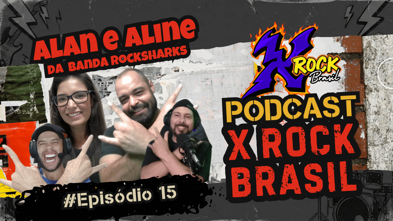 Sangue, Suor e Acordes: Parte 1 Da História da RockSharks com Aline e Alan | Ep. 15