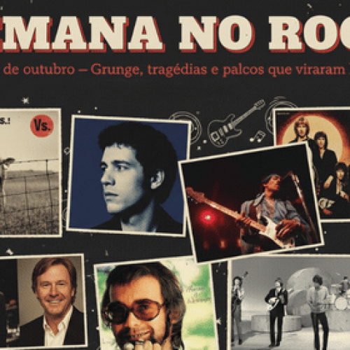 Semana no Rock: 19 a 25 de outubro — Grunge, tragédias e palcos que viraram história