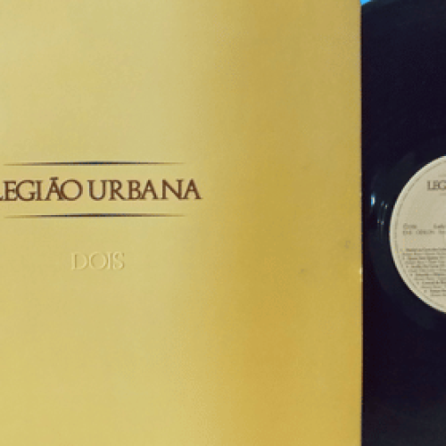 Legião Urbana – Dois (1986): o disco que transformou angústia em hino