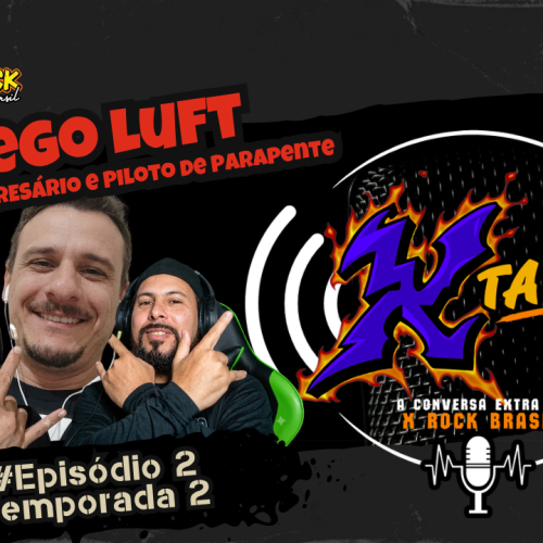 X Talk – A Conversa Extra da X Rock Brasil – Episódio 2 / Temporada 2