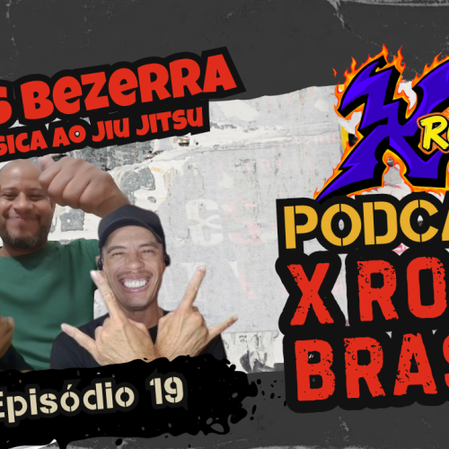 Denis Bezerra: Da músicas ao Jiu Jitsu | Ep. 19