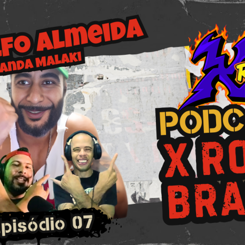 Podcast X Rock Brasil #07 – Rodolfo Almeida, Guitarrista da Banda Malaki