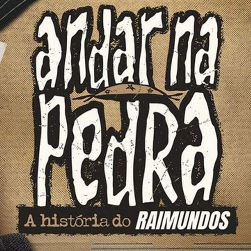 Ouro de Brasília: ‘Andar na Pedra’ Revela a Alma do Raimundos